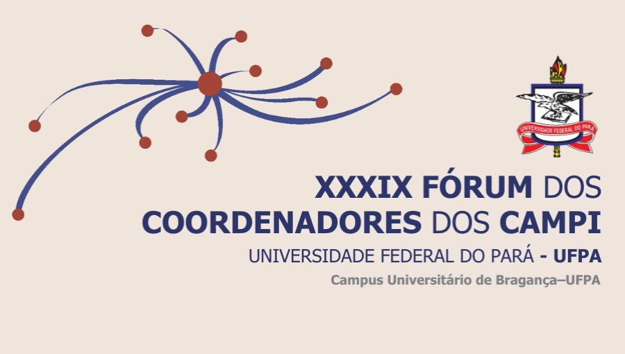 UFPA realiza XXXIX Fórum dos Dirigentes dos Campi em Bragança